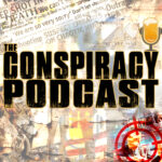 The Conspiracy Podcast